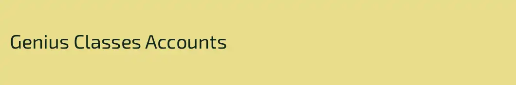 Genius Classes Accounts